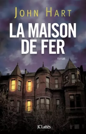 Couverture du produit · La maison de fer