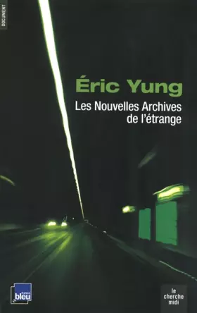 Couverture du produit · Les Nouvelles Archives de l'étrange