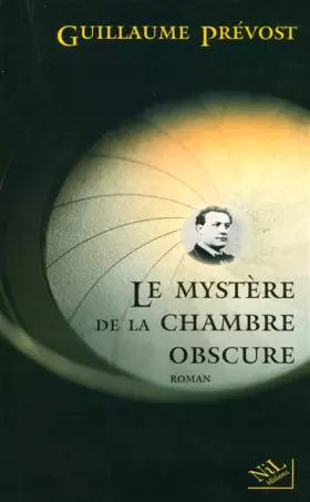 Couverture du produit · Le mystère de la chambre obscure