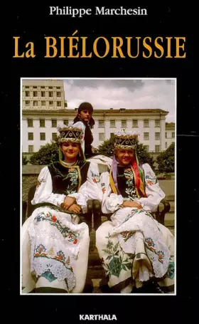 Couverture du produit · La Biélorussie
