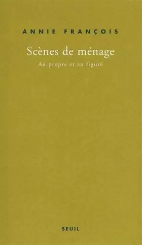 Couverture du produit · Scènes de ménage : Au propre et au figuré