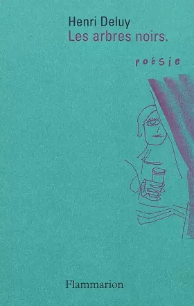 Couverture du produit · Les Arbres noirs