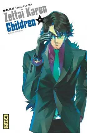 Couverture du produit · Zettai Karen Children - Tome 46