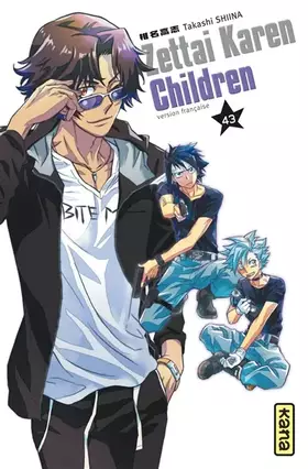 Couverture du produit · Zettai Karen Children - Tome 43