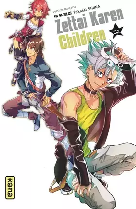 Couverture du produit · Zettai Karen Children - Tome 52