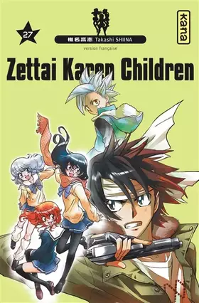 Couverture du produit · Zettai Karen Children - Tome 27