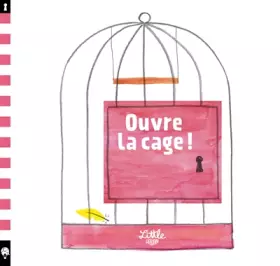 Couverture du produit · Ouvre la cage !