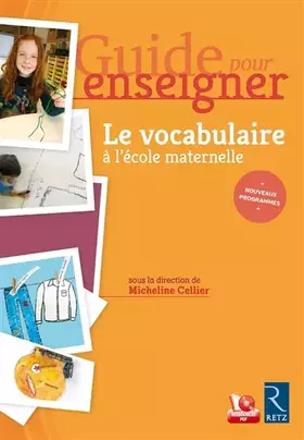 Couverture du produit · Guide pour enseigner le vocabulaire à l'école maternelle (+ ressources numériques): PS-MS-GS