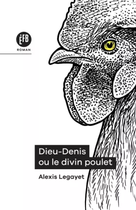 Couverture du produit · Dieu-Denis ou le Divin Poulet