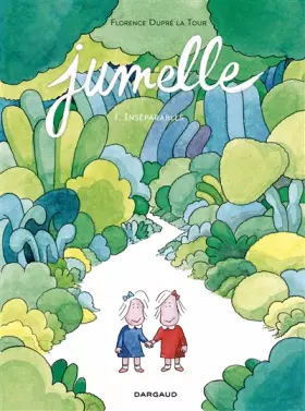 Couverture du produit · Jumelle, partie 1, Inséparables
