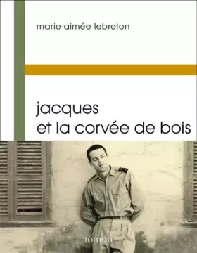 Couverture du produit · Jacques et la corvée de bois