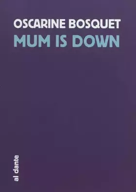 Couverture du produit · Mum is Down