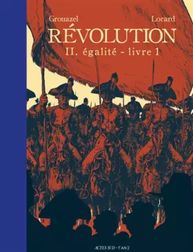 Couverture du produit · Révolution Tome 2 - Livre 1: Egalité (2)