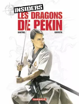 Couverture du produit · Insiders, Tome 7: Les dragons de Pékin