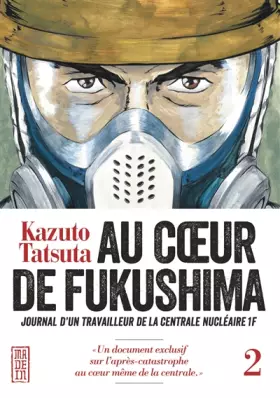 Couverture du produit · Au coeur de Fukushima - Tome 2