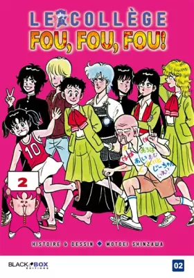 Couverture du produit · Collège Fou Fou Fou (le) - Kimengumi Vol.2