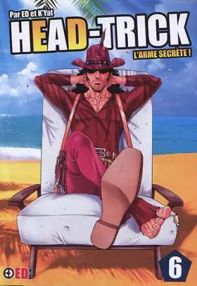 Couverture du produit · HEAD TRICK T06: L'Arme secrète