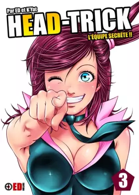 Couverture du produit · HEAD TRICK T03: L'équipe secrète !