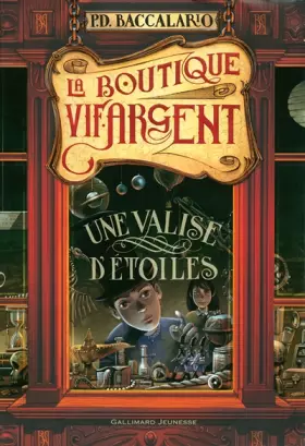 Couverture du produit · La boutique Vif-Argent: Une valise d'étoiles