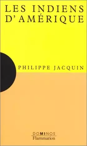 Couverture du produit · LES INDIENS D'AMERIQUE