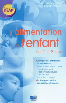 Couverture du produit · L ALIMENTATION DE L ENFANT DE 0 A 3 ANS