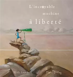 Couverture du produit · l'incroyable machine a liberte