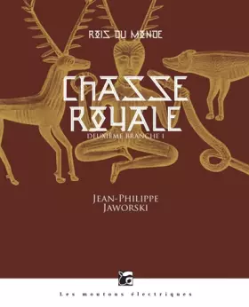 Couverture du produit · Rois du monde, Tome 2 : Chasse royale : Première partie