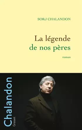 Couverture du produit · La légende de nos pères