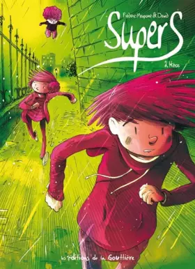 Couverture du produit · Supers, Tome 2 : Héros