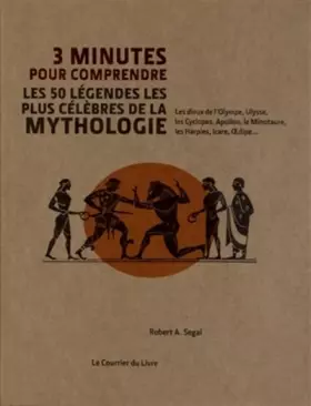 Couverture du produit · 3 minutes pour comprendre les 50 légendes les plus célèbres de la mythologie