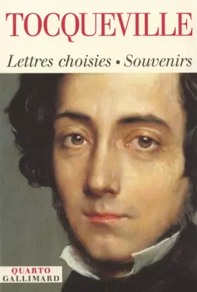Couverture du produit · Lettres choisies, souvenirs, 1814-1859