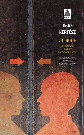 Couverture du produit · Un autre : Chronique d'une métamorphose