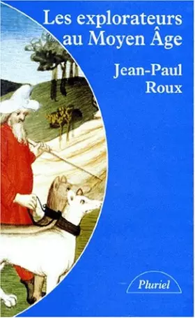 Couverture du produit · Les explorateurs au Moyen âge