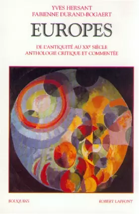 Couverture du produit · Europes : De l'Antiquité au XXe siècle : Anthologie critique et commentée
