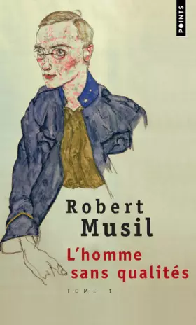 Couverture du produit · L'Homme sans qualités, tome 1