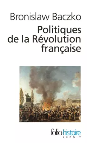 Couverture du produit · Politiques de la Révolution française