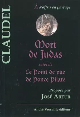 Couverture du produit · Mort de Judas : Suivi de Le point de vue de Ponce Pilate