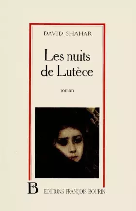 Couverture du produit · LE PALAIS DES VASES BRISES TOME 6 . LES NUITS DE LUTECE