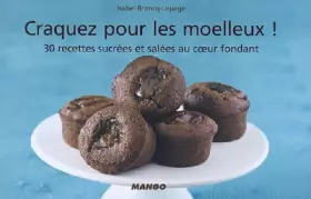 Couverture du produit · CRAQUEZ POUR LES MOELLEUX ! (1ÈRE VERSION)