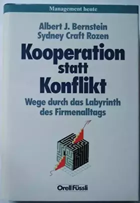 Couverture du produit · Kooperation statt Konflikt: Wege durch das Labyrinth des Firmenalltags (Management heute)
