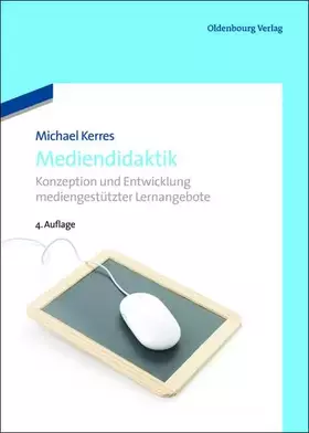 Couverture du produit · Mediendidaktik: Konzeption und Entwicklung mediengestützter Lernangebote