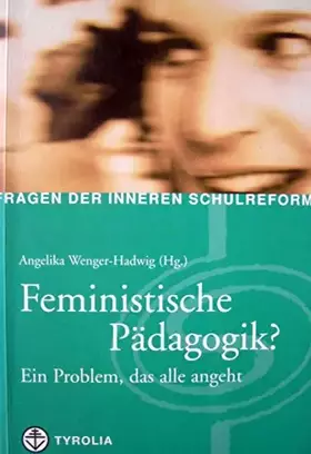 Couverture du produit · Feministische Pädagogik: Ein Problem, das alle angeht