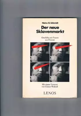 Couverture du produit · Der neue Sklavenmarkt: Geschäfte mit Frauen aus Übersee
