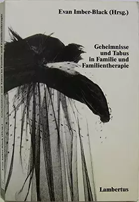 Couverture du produit · Geheimnisse und Tabus in Familie und Familientherapie