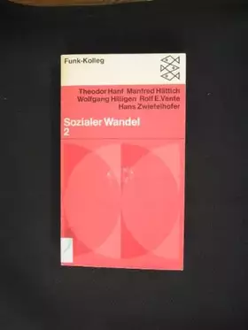 Couverture du produit · Funk-Kolleg sozialer Wandel, Bd. 2. Fischer-Taschenbücher  17.
