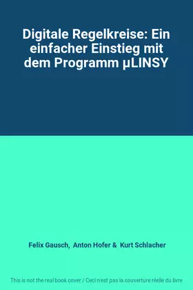 Couverture du produit · Digitale Regelkreise: Ein einfacher Einstieg mit dem Programm µLINSY