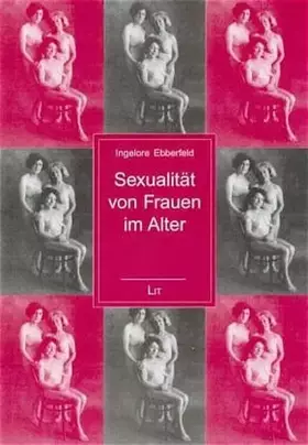Couverture du produit · Sexualität von Frauen im Alter (Sachbuch Wissenschaft)