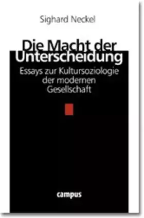 Couverture du produit · Die Macht der Unterscheidung: Essays zur Kultursoziologie der modernen Gesellschaft