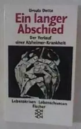 Couverture du produit · Ein langer Abschied. Der Verlauf einer Alzheimer-Krankheit
