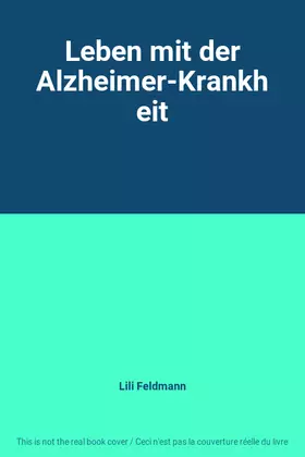 Couverture du produit · Leben mit der Alzheimer-Krankheit